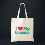 I Love My Cousins Tote Bag<br><div class="desc">I Love My Cousins. A cute cousin gift for family.</div>