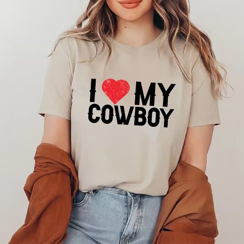 I Love My Cowboy Western Country girls T_Shirt