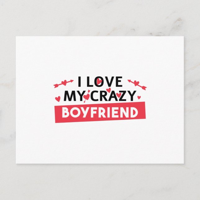 I Love my Crazy Boyfriend Postcard (Front)