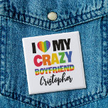 I love my crazy boyfriend rainbow pride lgbtq name button<br><div class="desc">This customizable LGBTQ Pride button, that reads "I Love My Crazy Boyfriend" in a bold font of rainbow colors, is a great way to celebrate love. For a special touch, put your boyfriend's name to make it more personalized. This button is fully customizable and a great way to express your...</div>