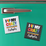 I love my crazy boyfriend rainbow pride lgbtq name magnet<br><div class="desc">This customizable LGBTQ Pride fridge magnet, which reads "I Love My Crazy Boyfriend" in a bold font of rainbow colors, is a great way to celebrate love. For a special touch, put your boyfriend's name to make it more personalized. This magnet is fully customizable and a great way to express...</div>