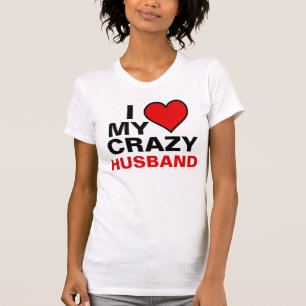I Love My Crazy Husband Red Heart T-Shirt