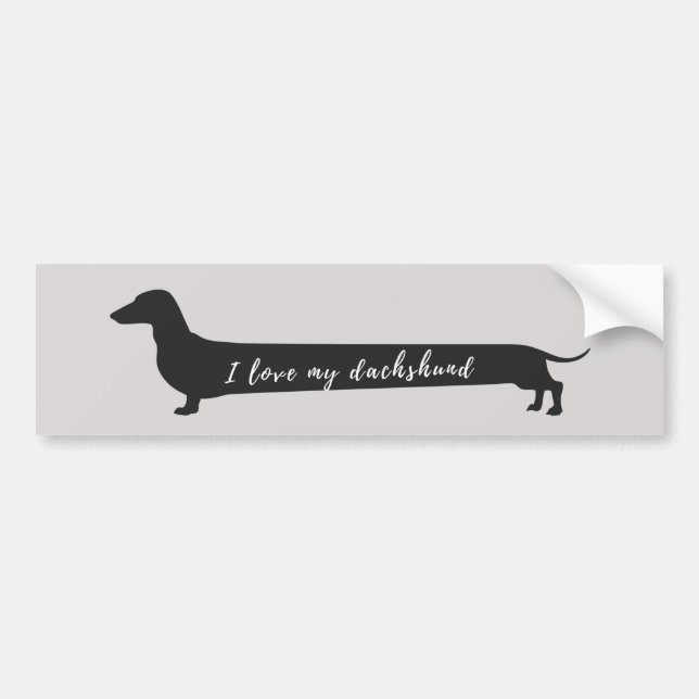 I love my dachshund bumper sticker (Front)