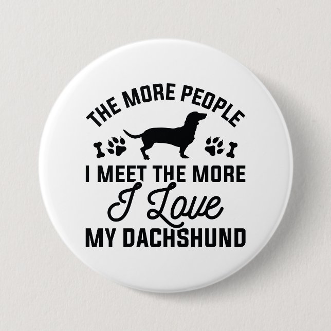 I Love My Dachshund Button (Front)