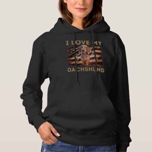 I Love My Dachshund Dad Mom American Flag Dachshun Hoodie