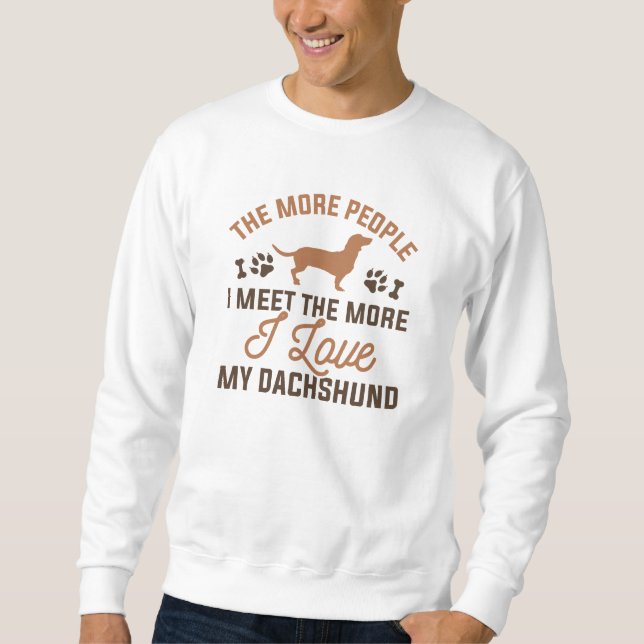 I Love My Dachshund Sweatshirt (Front)