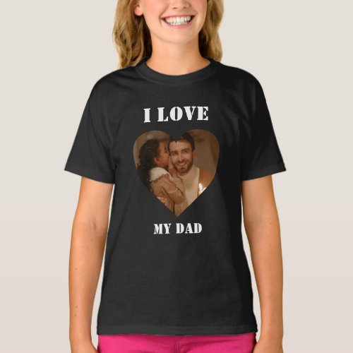 I Love My Dad Custom Heart Photo Black T_Shirt