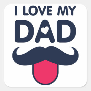 I love my dad cute mustache icon square sticker