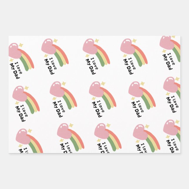 I Love My Dad Father's Day Birthday's Gift Design  Wrapping Paper Sheets (Front)