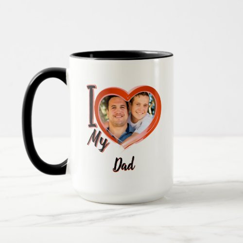 I love my Dad  _ fathers day custom gift  T_Shirt Mug