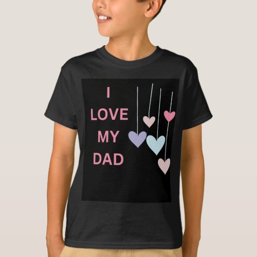 I Love My Dad Graphic Tee