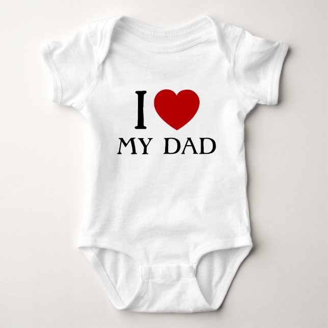 I love my Dad | Kids & Baby T-Shirts (Front)