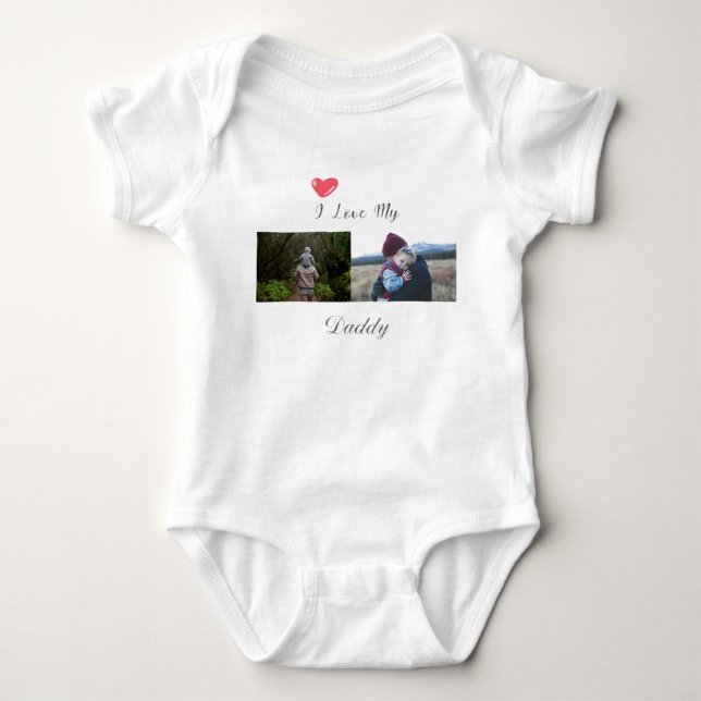 I LOVE MY DADDY BABY BODYSUIT PERSONALIZED PHOTO (Front)