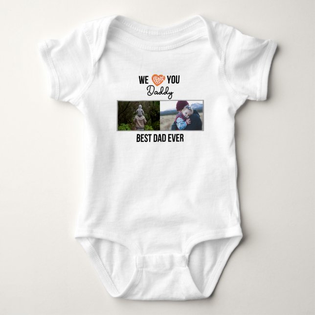I LOVE MY DADDY BABY CLOTHES CUSTOM PHOTO BABY BODYSUIT (Front)
