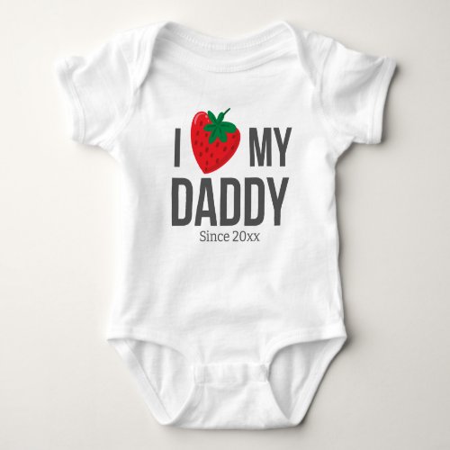 I LOVE MY DADDY BABY CLOTHES CUSTOM TEXT BABY BODYSUIT