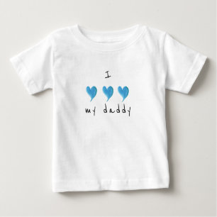 I Love My Daddy Blue Heart Baby T-Shirt
