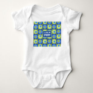 I love my Daddy Bold Blue Green Geometric Pattern Baby Bodysuit