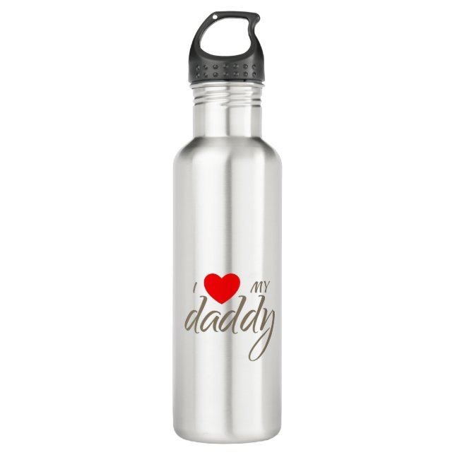I love my daddy-design stainless steel water bottle (Front)