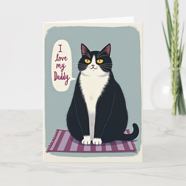 I Love My Daddy Feline Card (Front)