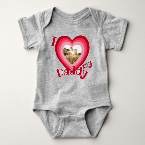 I Love My Daddy Heart Photo Personalize Name Girls Baby Bodysuit