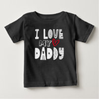 I Love My Daddy Heart White Typography