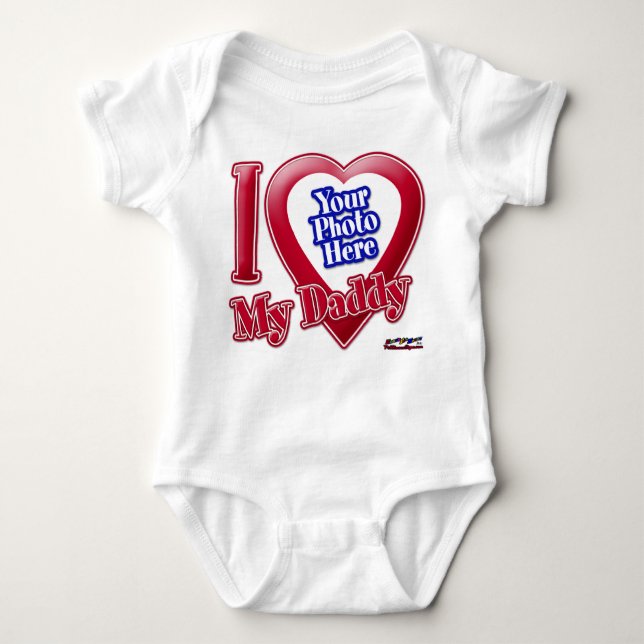 I Love My Daddy - Photo Baby Bodysuit (Front)