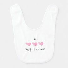 I Love My Daddy Pink Heart