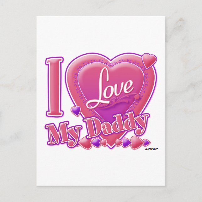 I Love My Daddy pink/purple - heart Postcard (Front)