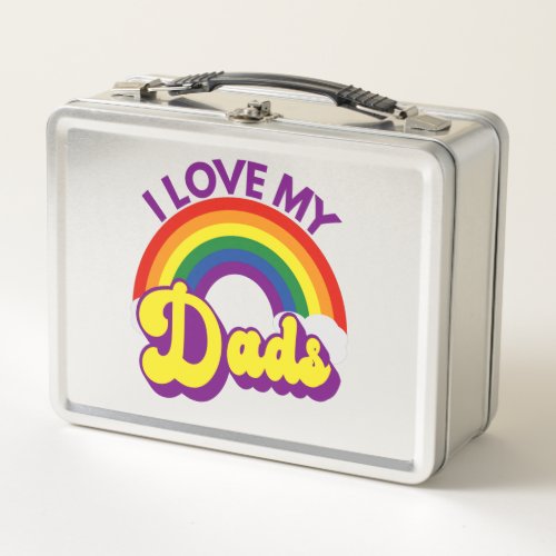 I Love my Dads Funny Pride Month Rainbow Flag Metal Lunch Box