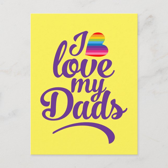 I Love My Dads - LGBTQ Father's Day Pride Postcard (Front)