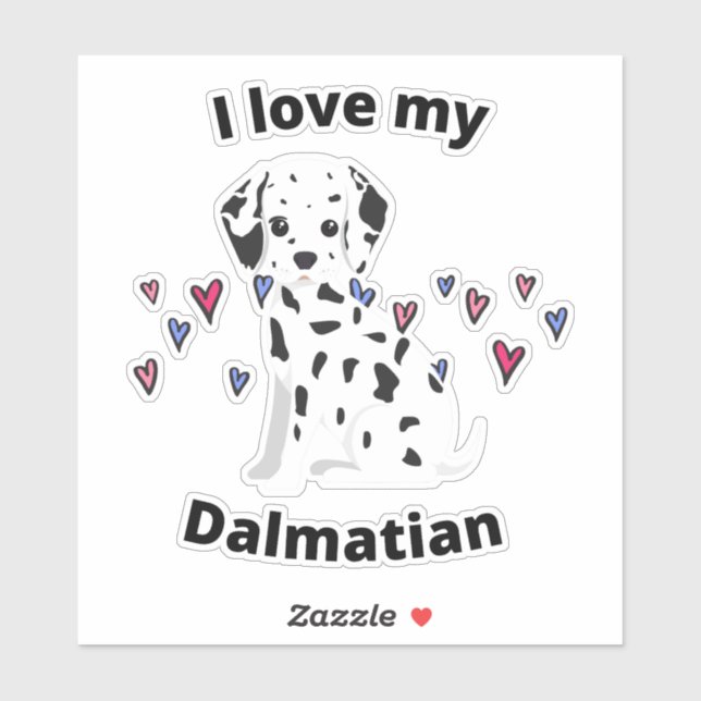 I love my Dalmatian Dog Sticker (Sheet)