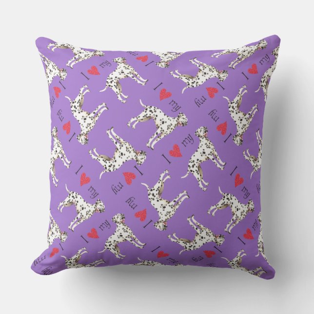 I Love my Dalmatian Throw Pillow (Front)