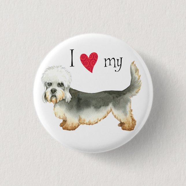 I Love my Dandie Dinmont Terrier Pinback Button (Front)