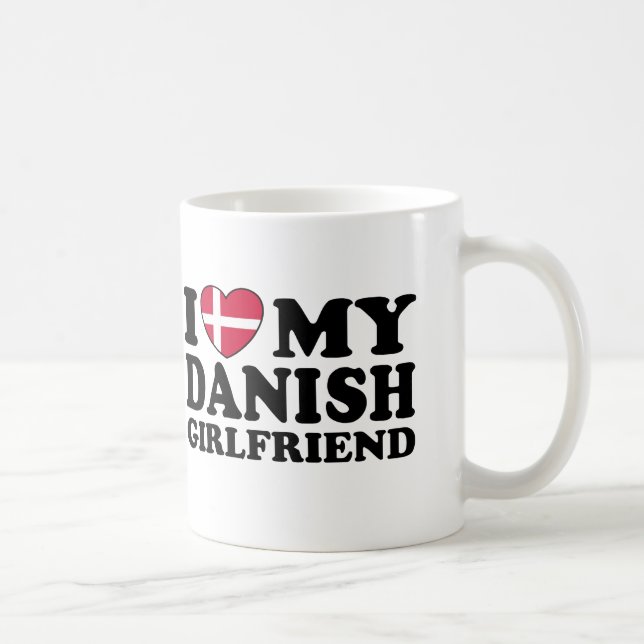 I Love My Danish Girlfriend Coffee Mug (Right)