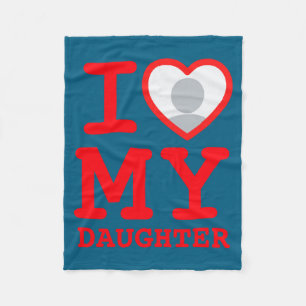 I Love My Daughter Funny Fathers Day Fleece Blanket