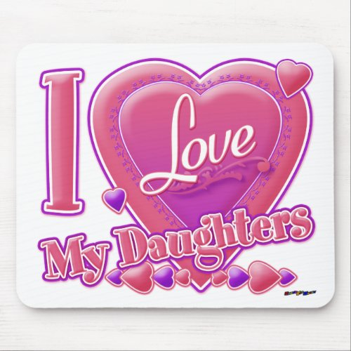 I Love My Daughters pinkpurple _ heart Mouse Pad