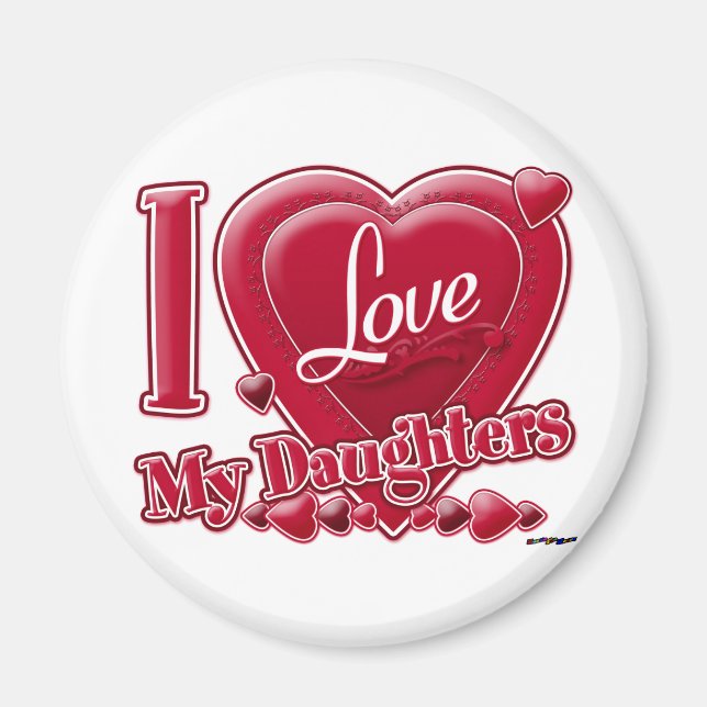 I Love My Daughters red - heart Magnet (Front)