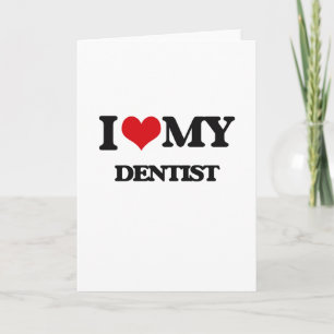 I love my Dentist Card