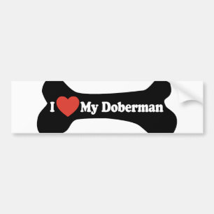 I Love My Doberman - Dog Bone Bumper Sticker