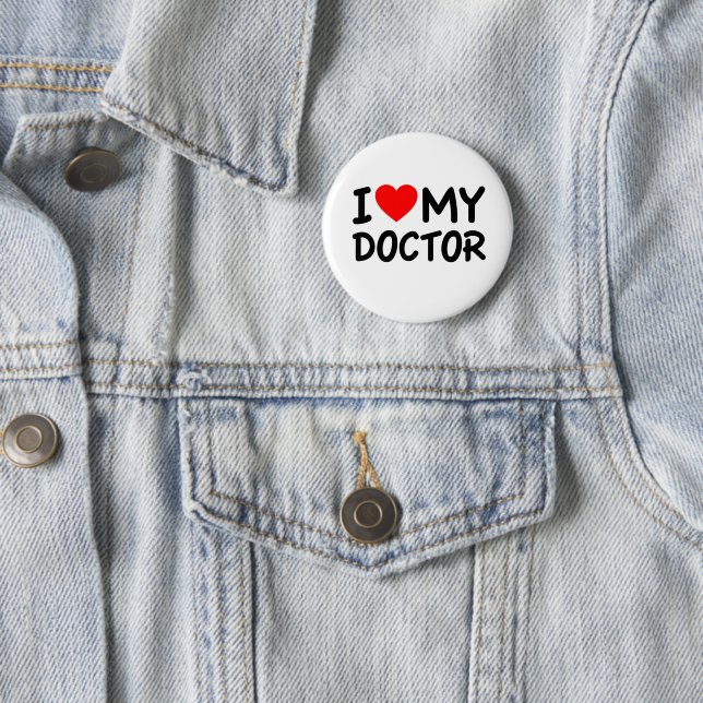 I Love my Doctor Button (In Situ)
