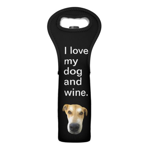 I Love My Dog And Wine Funny Pet Photo Wine Bag