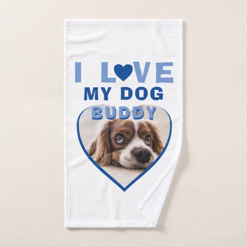 I love my Dog Blue Heart Photo Pet Name Bath Towel Set