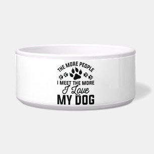 I Love My Dog Bowl