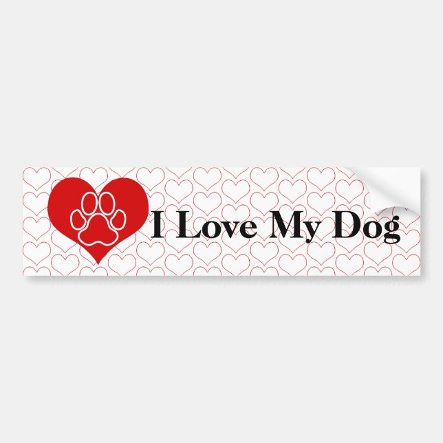 I Love My Dog Bumper Sticker (Front)