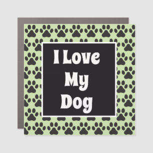 I love my dog car magnet