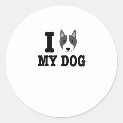 I Love My Dog Classic Round Sticker