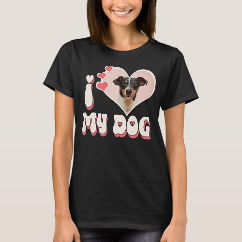 I Love My Dog Custom Black T_Shirt