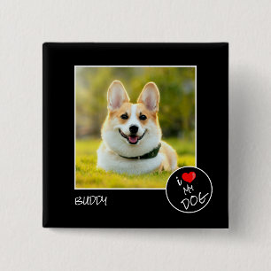 I Love My Dog, Custom Photo – Pet Lovers Button