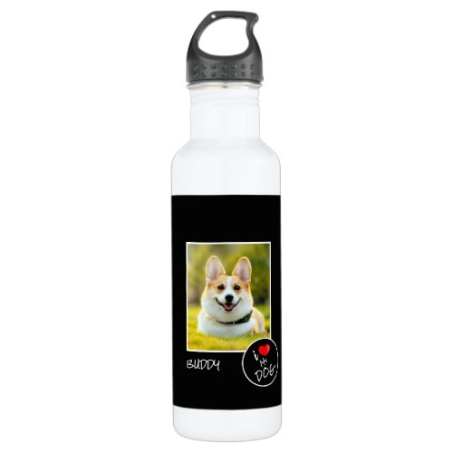 I Love My Dog Custom Photo  Pet Lovers Stainless Steel Water Bottle