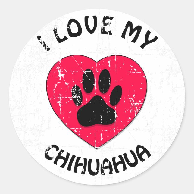 I love My Dog Distressed Version Classic Round Sticker (Front)